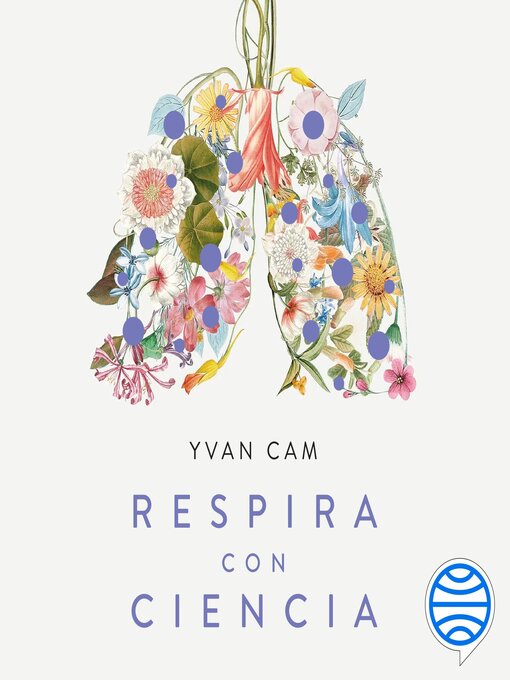 Title details for Respira con ciencia by Yvan Cam - Available